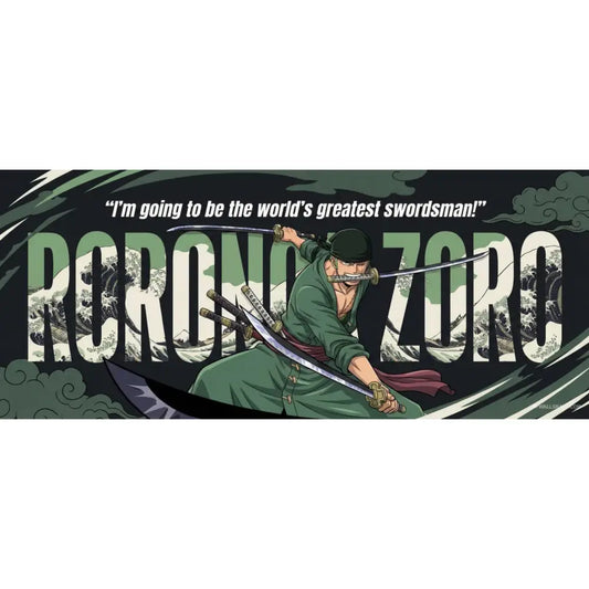 One Piece Roronoa Zoro artwork featuring the swordsman in action pose with quote ‘I’m going to be the world’s greatest swordsman’.